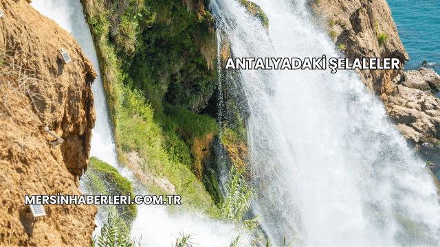 Antalyadaki Şelaleler
