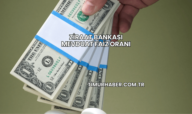 Ziraat Bankası Mevduat Faiz Oranı