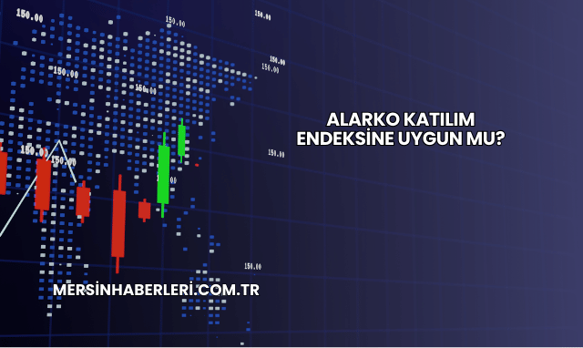 Alarko Katılım Endeksine Uygun mu?