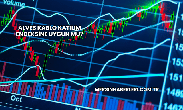 Alves Kablo Katılım Endeksine Uygun mu?