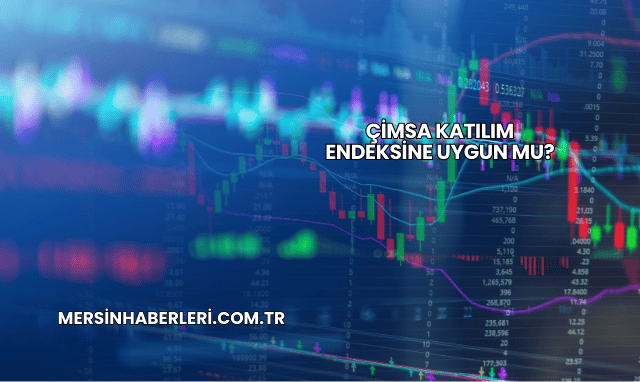 Çimsa Katılım Endeksine Uygun mu?