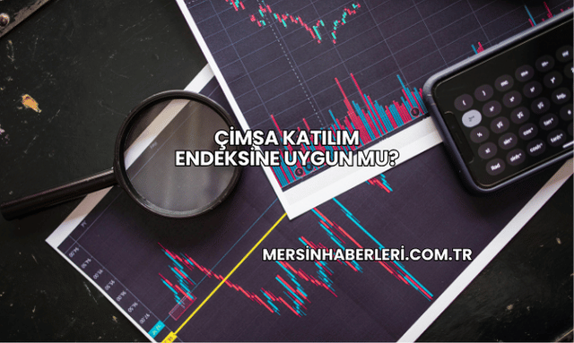 Çimsa Katılım Endeksine Uygun mu?