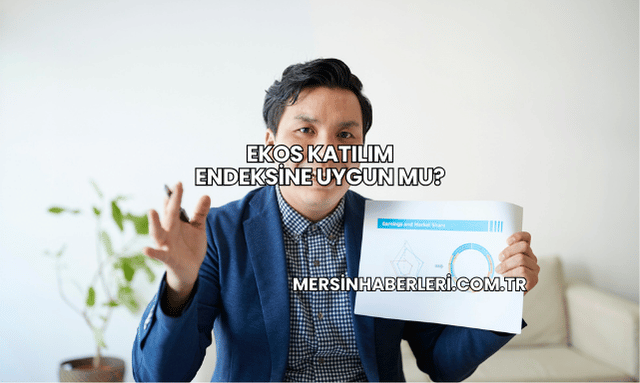 Ekos Katılım Endeksine Uygun mu?