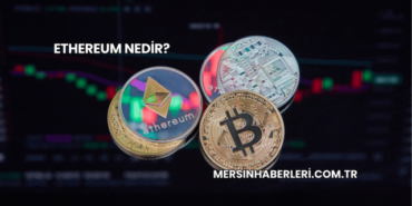 Ethereum Nedir?