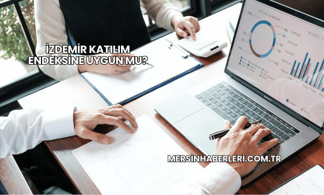 İzdemir Katılım Endeksine Uygun mu?