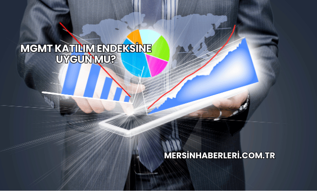 MGMT Katılım Endeksine Uygun mu?