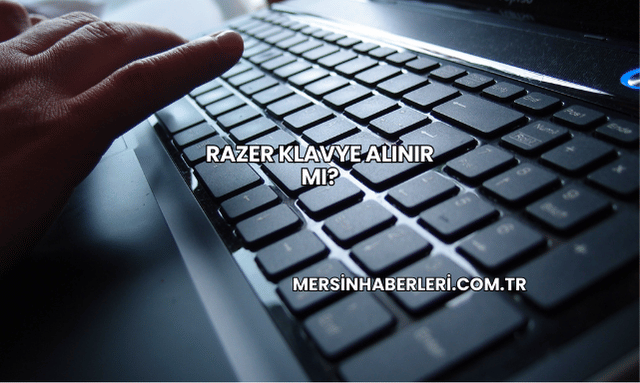 Razer Klavye Alınır mı?