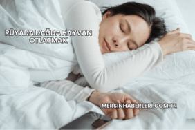 Rüyada Dağda Hayvan Otlatmak