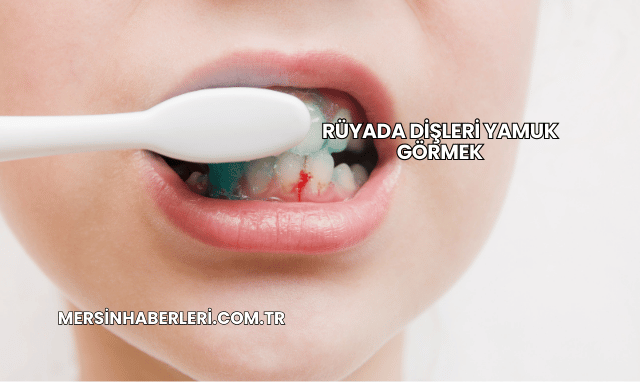 Rüyada Dişleri Yamuk Görmek