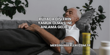Rüyada Dişlerin Yamuk Olması Ne Anlama Gelir?