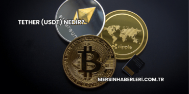 Tether (USDT) Nedir?