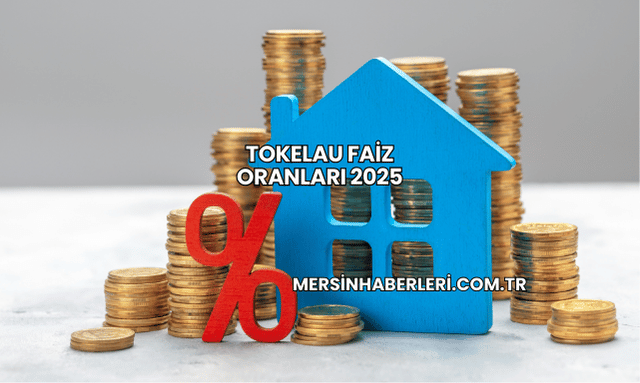 Tokelau Faiz Oranları 2025