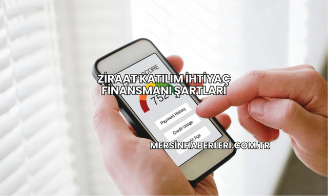 Ziraat Katılım İhtiyaç Finansmanı Şartları