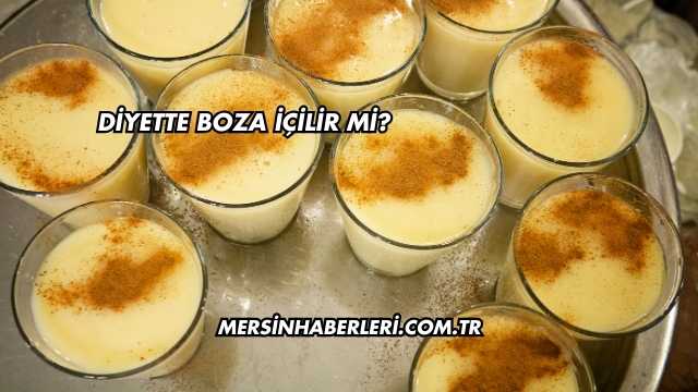 Diyette Boza İçilir mi?
