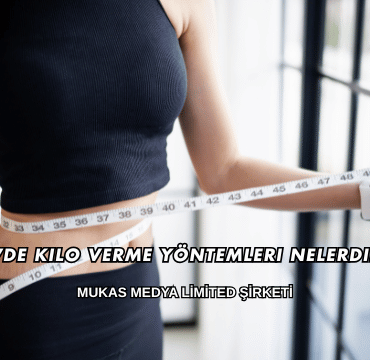 Evde Kilo Verme Yöntemleri Nelerdir?